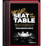 Your Seat at the Table: How to Create and Run Your Own Peer Advisory Council