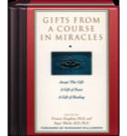 Gifts from a Course in Miracles