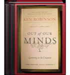 Out of Our Minds: Learning to Be Creative