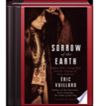 Sorrow Of The Earth: Buffalo Bill, Sitting Bull and the Tragedy of Show Business