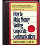 How to Make Money Writing Corporate Communications