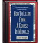 How To Learn From A Course In Miracles