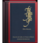 The Gifts of God: Poems by the Scribe of A Course in Miracles