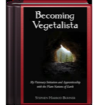 Becoming Vegetalista