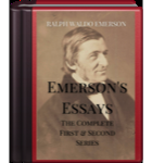Essays by Ralph Waldo Emerson First and Second Series