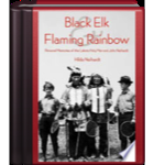 Black Elk and Flaming Rainbow