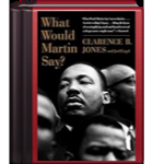 What Would Martin Say?