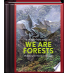 We are Forests