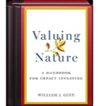 Valuing Nature: A Handbook for Impact Investing