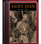 
Saint Joan: A Chronicle Play in Six Scenes and an Epilogue
